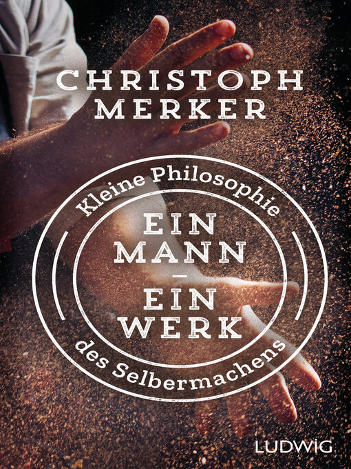 Title details for Ein Mann, ein Werk by Christoph Merker - Available